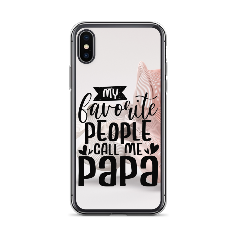 My Favorite People Call Me Papa Clear Case for iPhone®