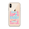 Soon To Be A Daddy Of A Beautiful Baby Girl Clear Case for iPhone®