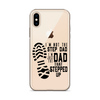 I'm Not The Step Dad I'm Just The Dad That Stepped Up Clear Case for iPhone®