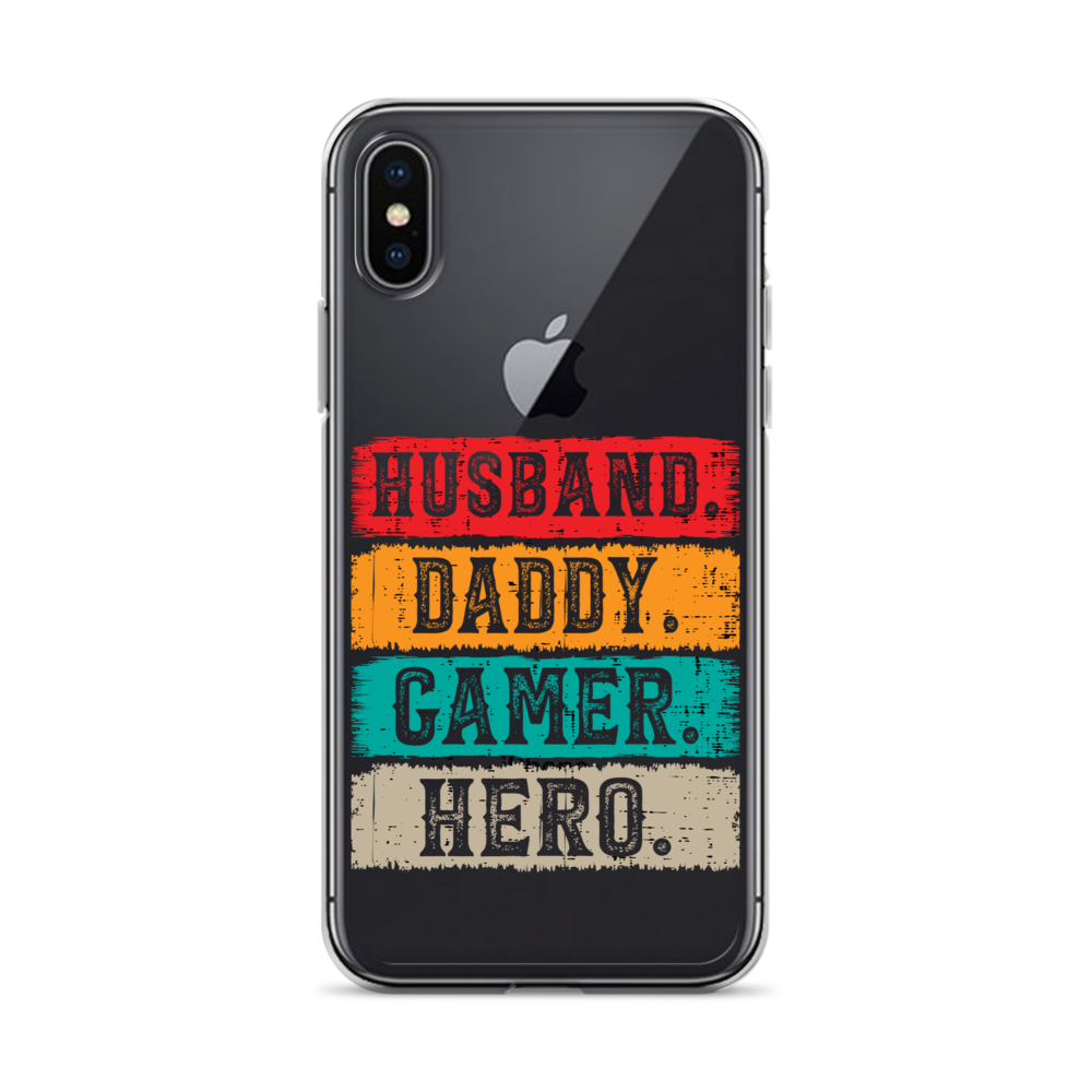 Husband, Daddy, Gamer, Hero Clear Case for iPhone®