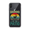 Daddio Of The Patio Clear Case for iPhone®