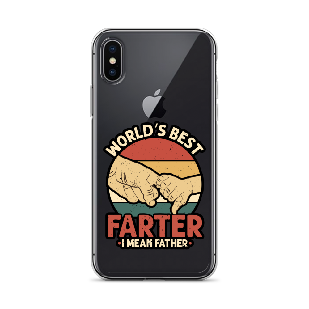 World's Best Farter I Mean Father Clear Case for iPhone®