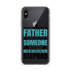 Any Man Can Be Father But It Takes Someone Special To Be Called A Stepdad Clear Case for iPhone®