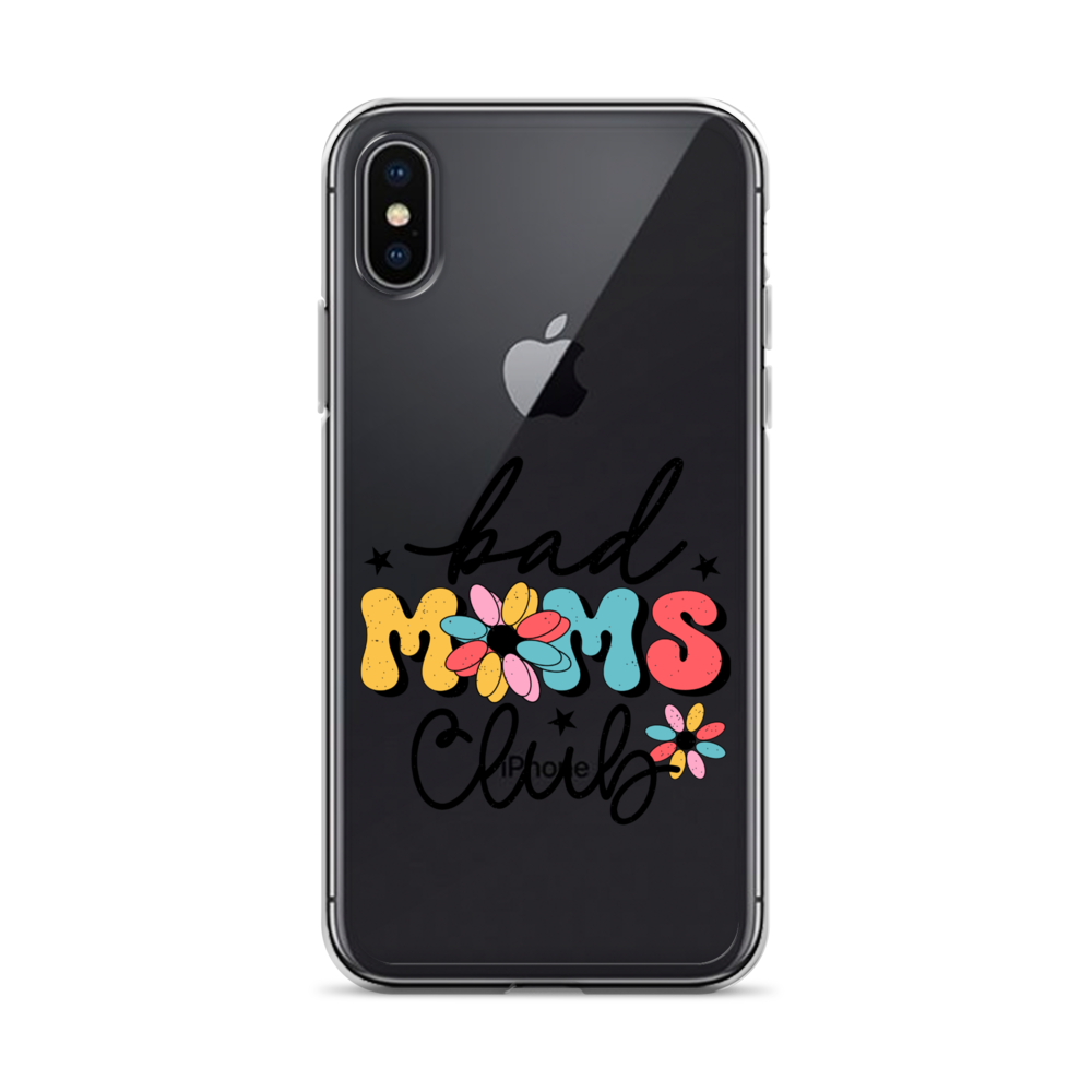 Bad Moms Club Clear Case for iPhone®