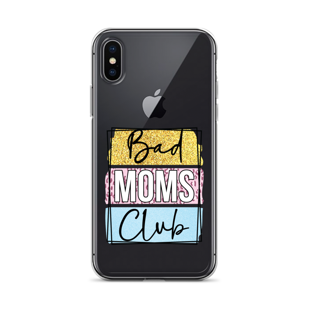 Bad Moms Club Clear Case for iPhone®