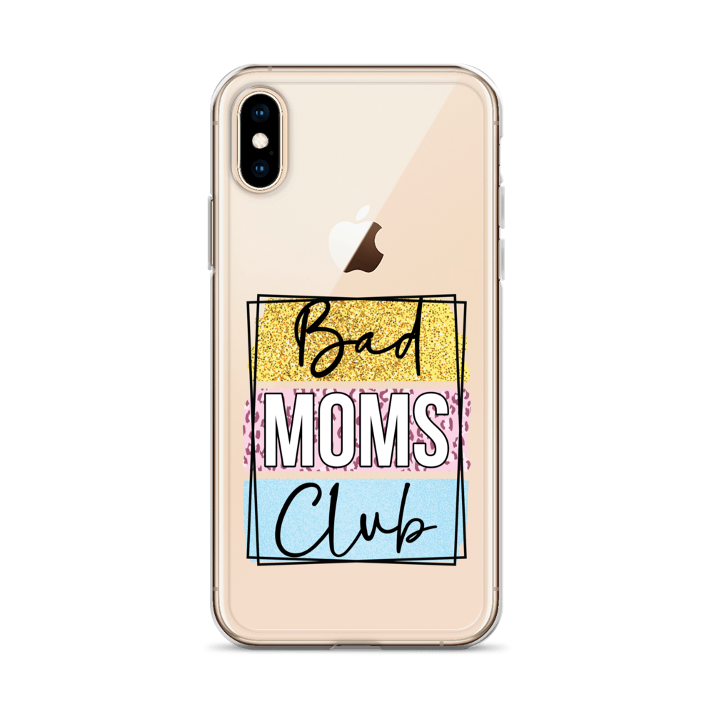 Bad Moms Club Clear Case for iPhone®