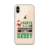 Santa Is Programoting Me To Daddy Clear Case for iPhone®