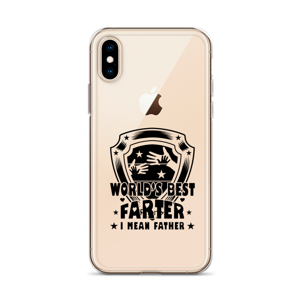 World's Best Farter I Mean Father Clear Case for iPhone®