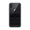 They Call Me Mom Because Partner In Crime Makes Me Sound Like A Bad Influence Clear Case for iPhone®