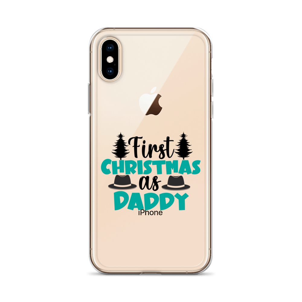 First Christmas As Daddy Clear Case for iPhone®