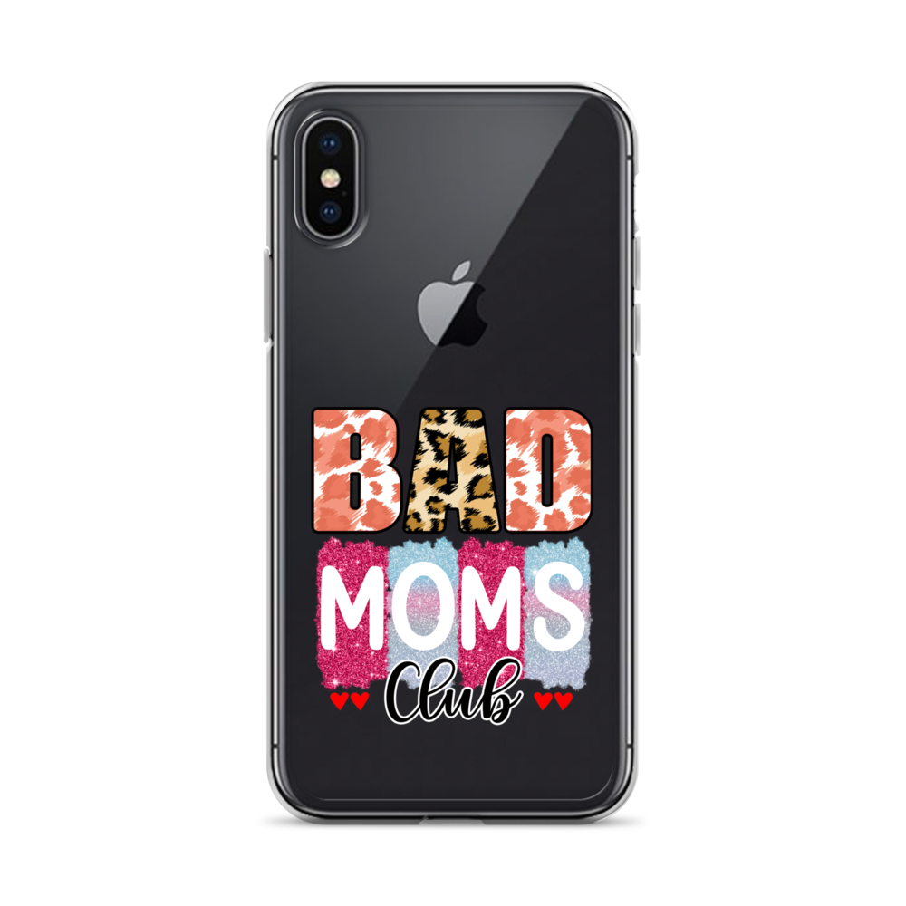 Bad Moms Club Clear Case for iPhone®