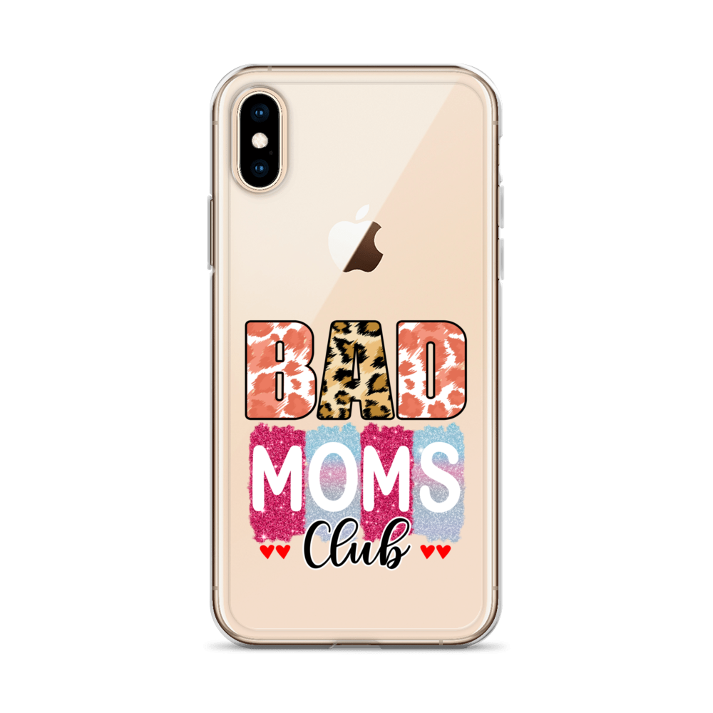 Bad Moms Club Clear Case for iPhone®