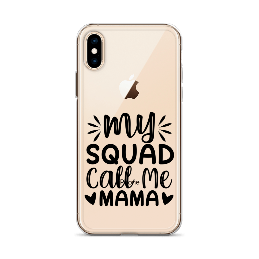 My Squad Call Me Mama Clear Case for iPhone®