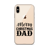 Merry Christmas Dad Clear Case for iPhone®