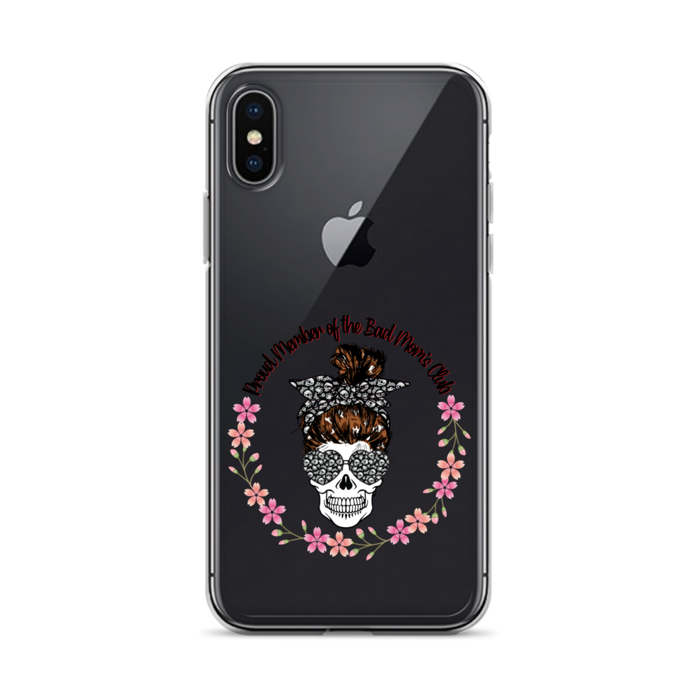 Proud Member Of The Bad Moms Club Clear Case for iPhone®