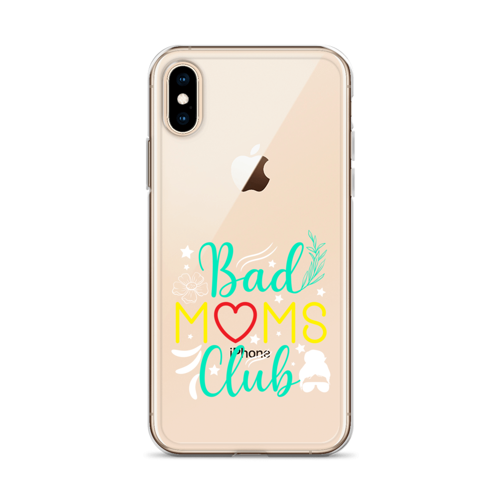 Bad Moms Club Clear Case for iPhone®