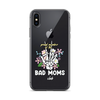 Proud Member Of The Bad Moms Club Clear Case for iPhone®