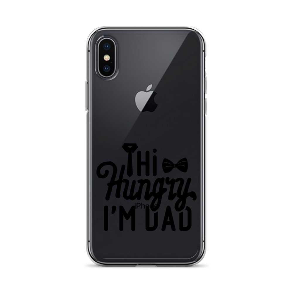 Hi Hungry I'm Dad  Clear Case for iPhone®