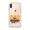 Dad Wisdom Go Ask Mom Clear Case for iPhone®