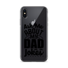 Ask Me About My Dad Jokes Clear Case for iPhone®