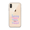 Sorry Girls Mommy Is My Valentine Clear Case for iPhone®