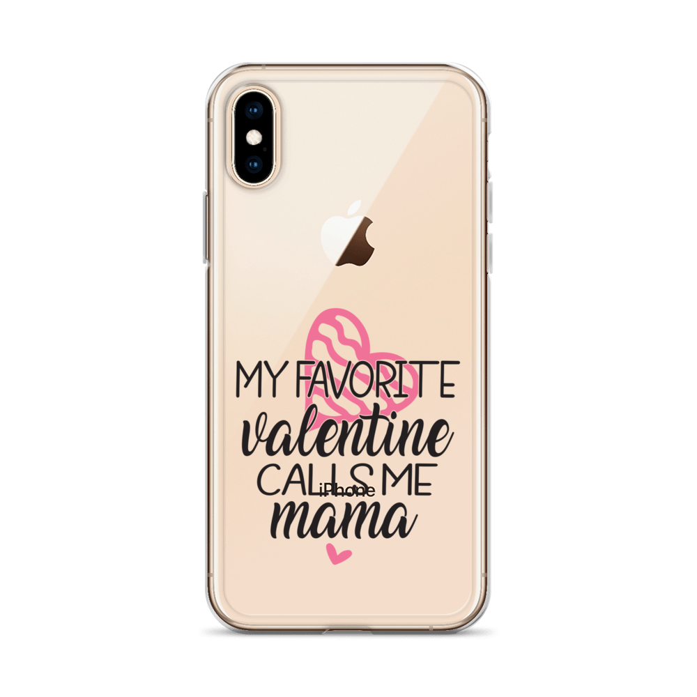 My Favorite Valentine Calls Me Mama Clear Case for iPhone®