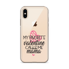 My Favorite Valentine Calls Me Mama Clear Case for iPhone®