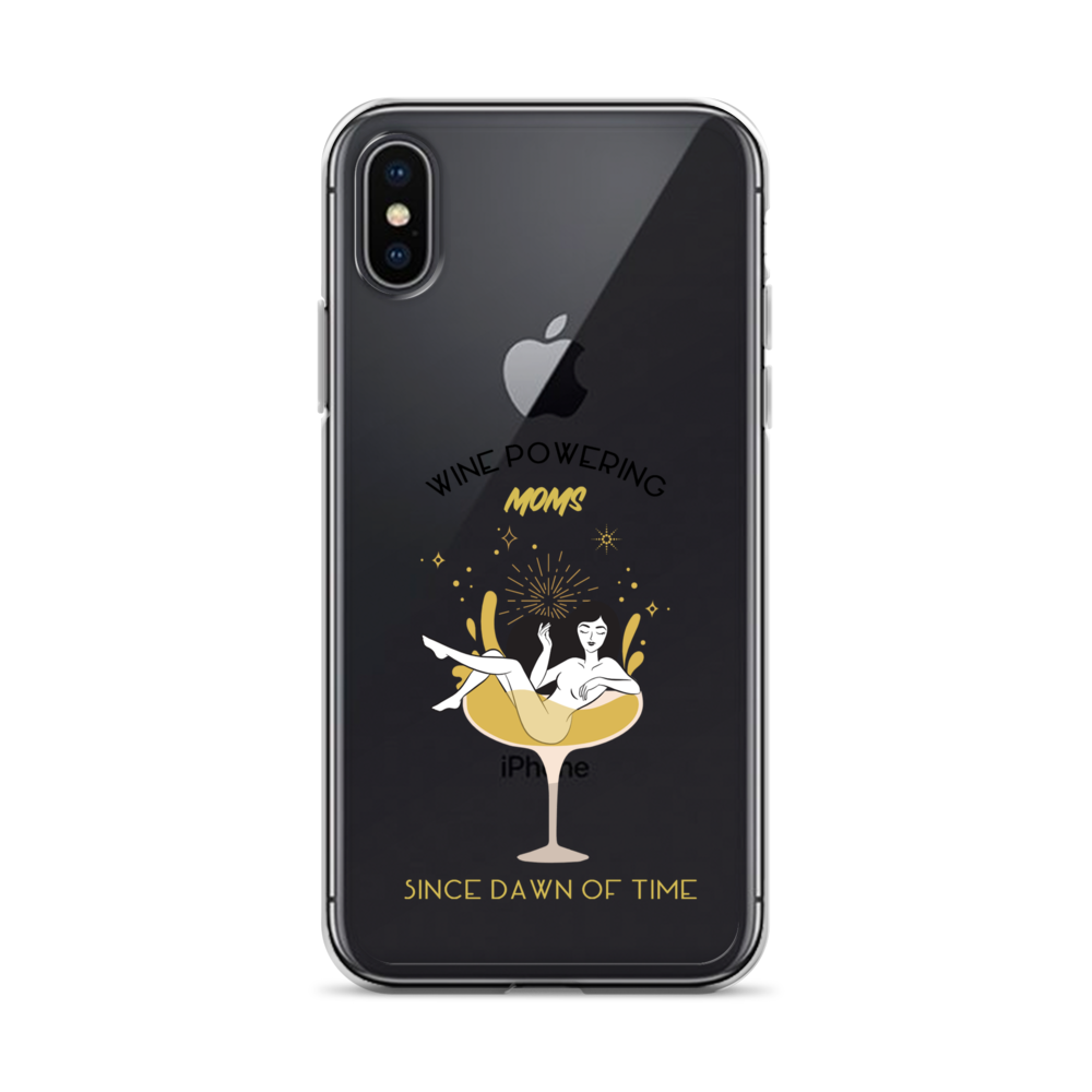 Wine Powering Moms Since Dawn Of Time Clear Case for iPhone®