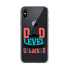 Dad Level Unlocked Clear Case for iPhone®