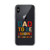 Dad To Be Loading Please Wait Clear Case for iPhone®