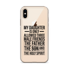 My Daughter Is Only Allowed Three Male Friends: The Father, The Son And The Holy Spirit Clear Case for iPhone®