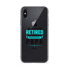 I Am Not Retired I Am A Professional Dad Clear Case for iPhone®