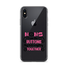 Moms Are Like Buttons They Hold Everything Together Clear Case for iPhone®