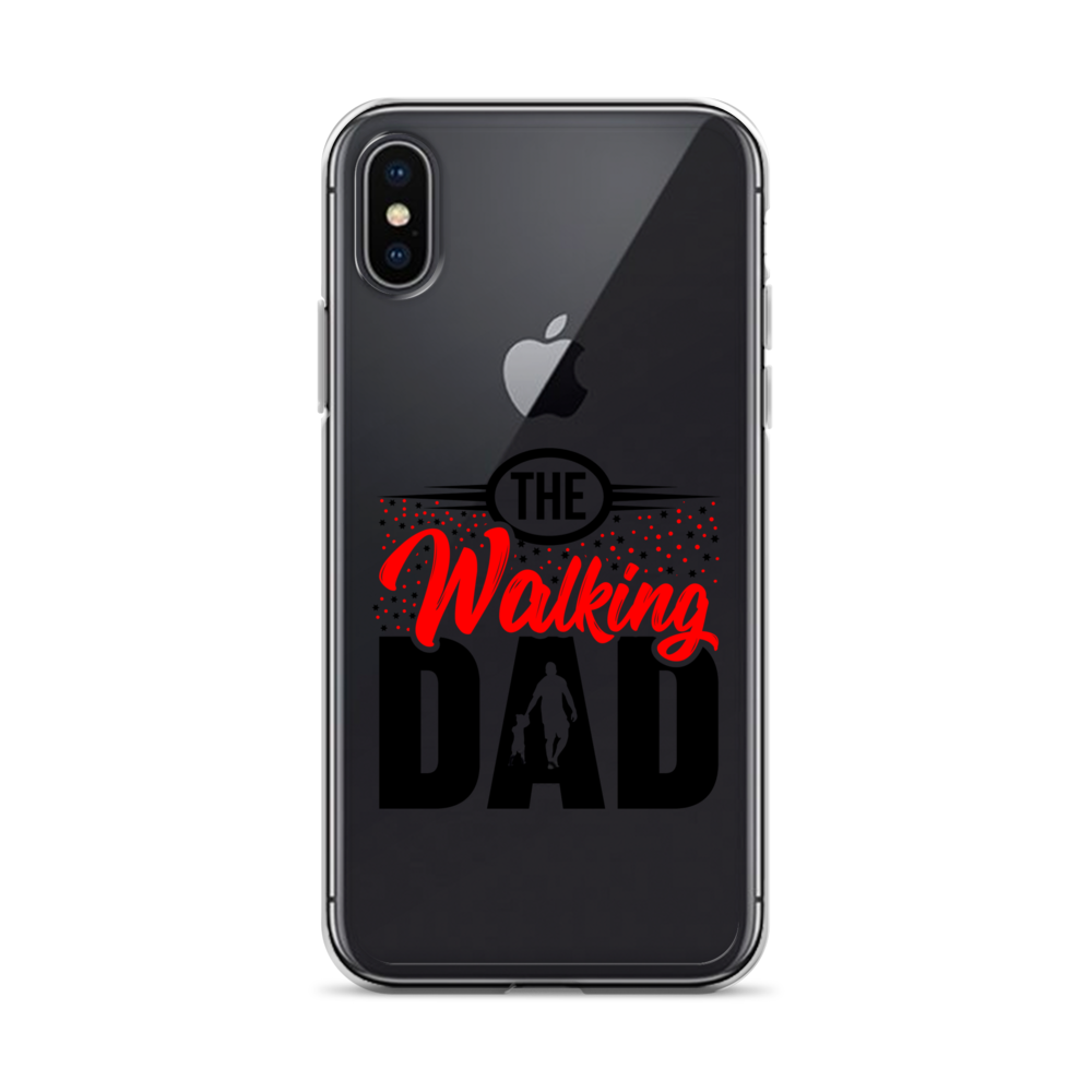 The Walking Dad Clear Case for iPhone®