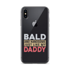 Bald And Handsome Just Like My Daddy Clear Case for iPhone®