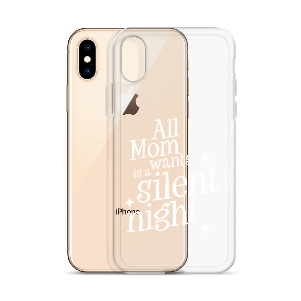 All Mama Wants Is A Silent Night Clear Case for iPhone®