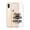 Stand Back Mom Is Cooking Clear Case for iPhone®