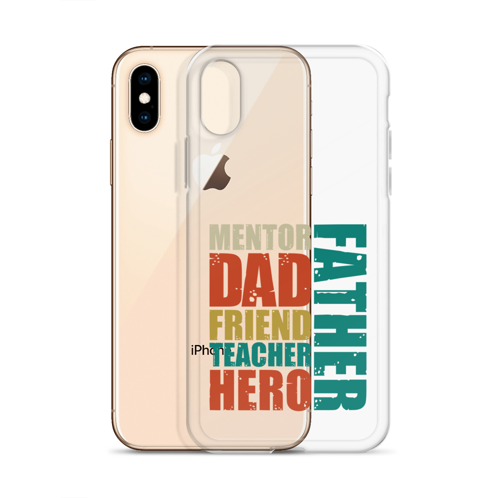 Mentor Dad Friend Teacher Father Clear Case for iPhone®