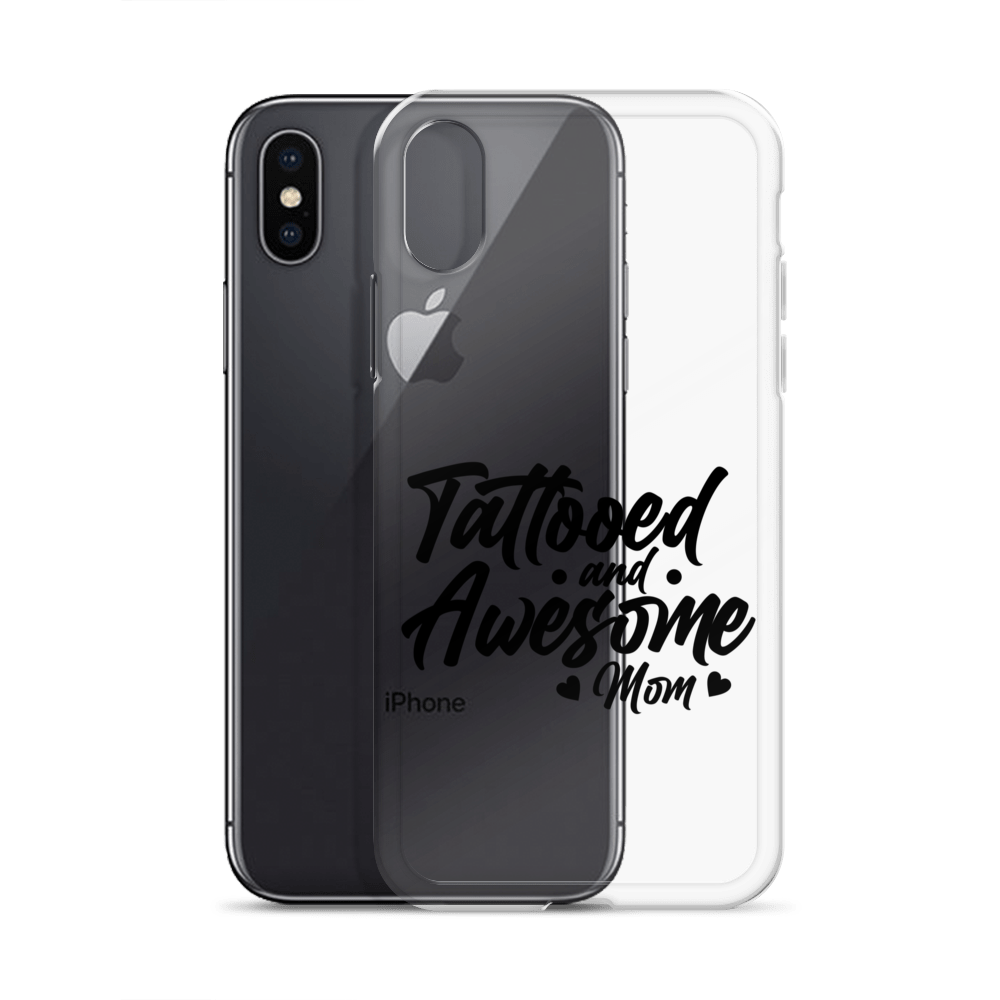 Tattooed And Awesome Mom Clear Case for iPhone®