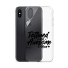 Tattooed And Awesome Mom Clear Case for iPhone®