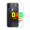 Dad Man Who Gives Great Advice And Is Always encouraging And Protective Clear Case for iPhone®