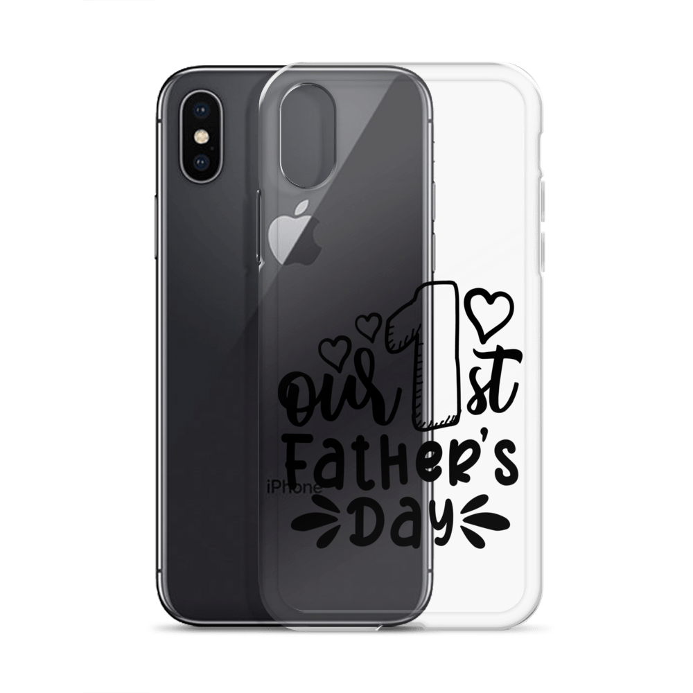 Our First Father's Day Clear Case for iPhone®