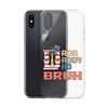 Dada Daddy Dad Bruh Clear Case for iPhone®