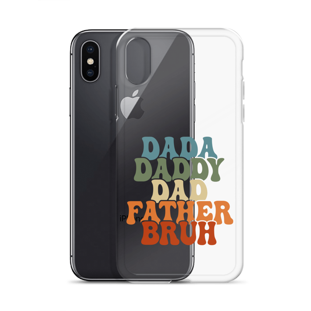 Dada Daddy Dad Father Bruh Clear Case for iPhone®