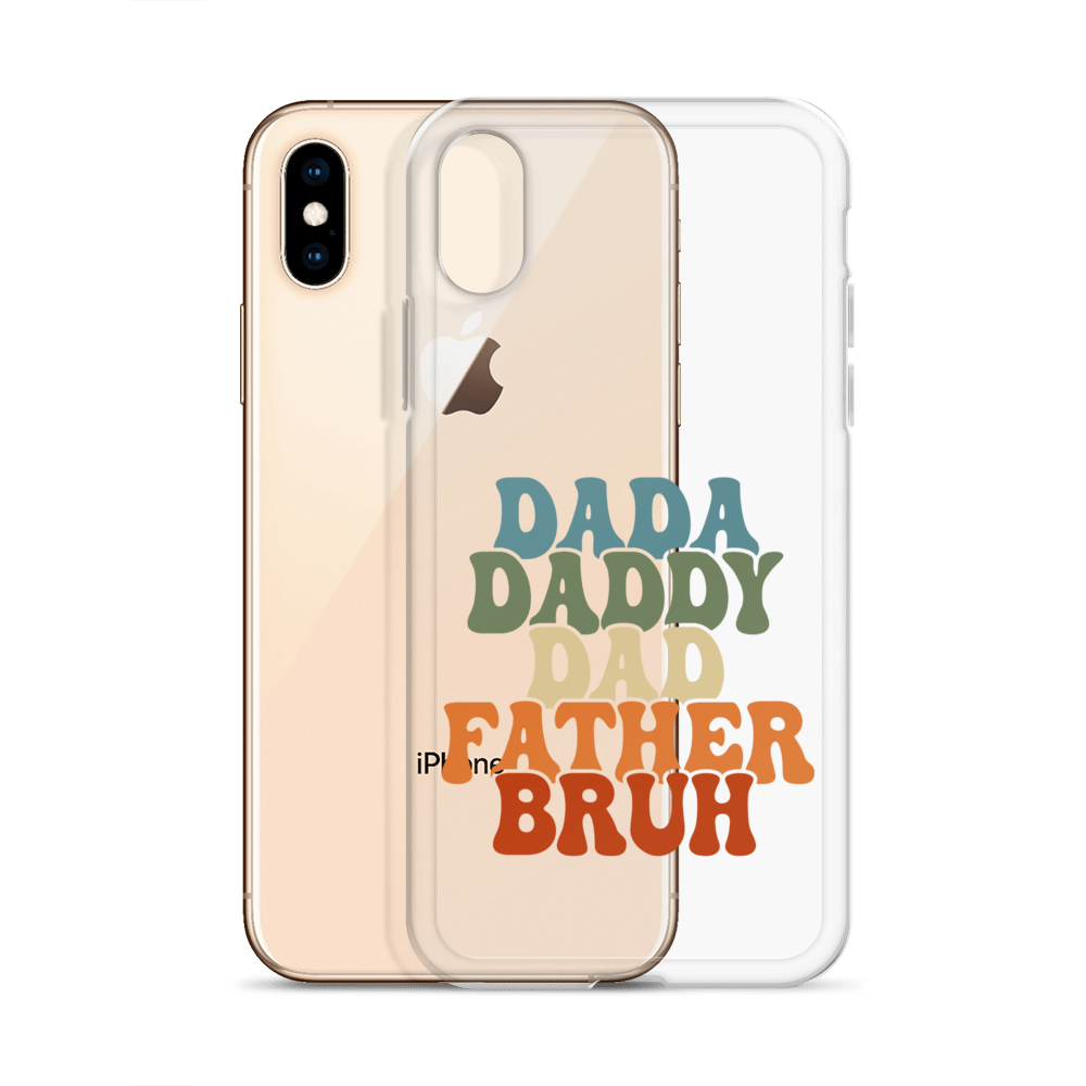 Dada Daddy Dad Father Bruh Clear Case for iPhone®