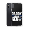 Daddy Is My Hero Clear Case for iPhone®