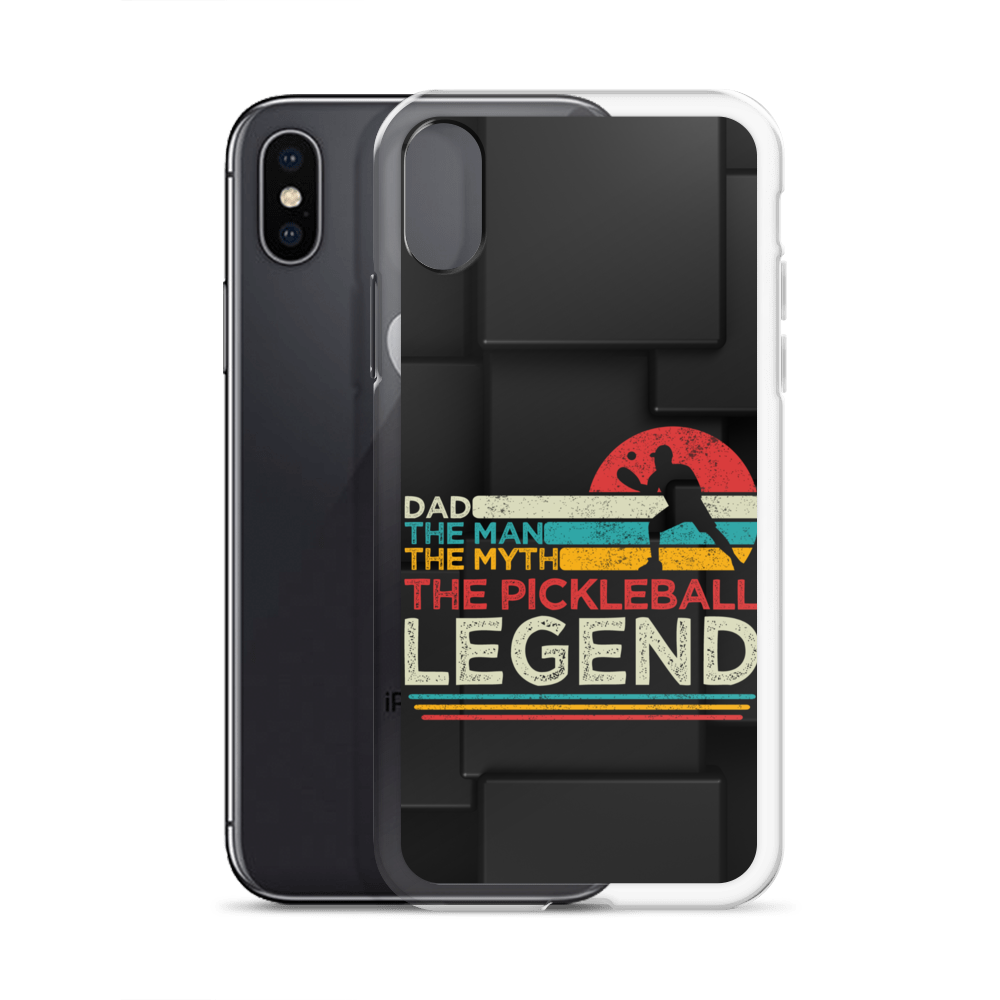 Dad The Man The Myth The Pickleball Legend Clear Case for iPhone®