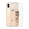 Father Clear Case for iPhone®