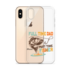 Full Time Dad Part Time Fisher Clear Case for iPhone®