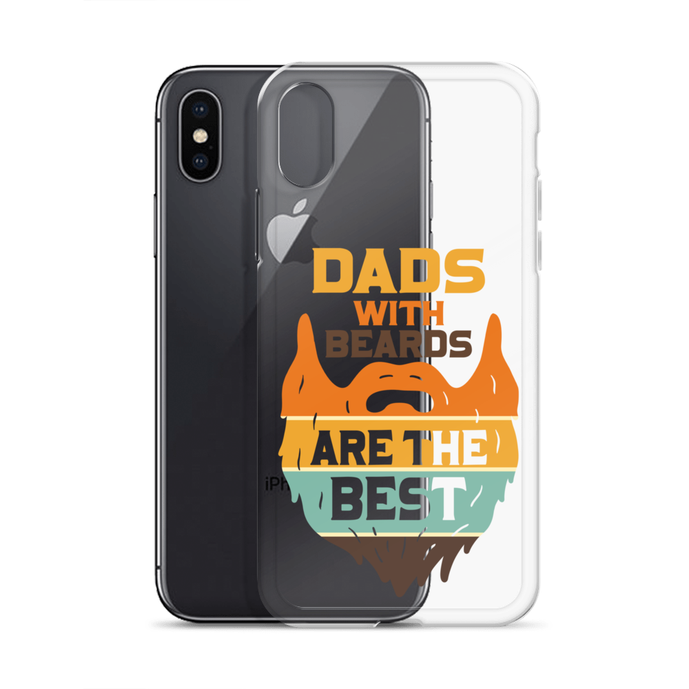 Dads With The Beard Are The Best Clear Case for iPhone®